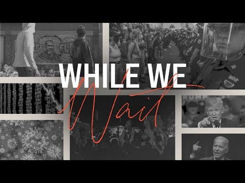 Grow Up | While We Wait Pt. 8